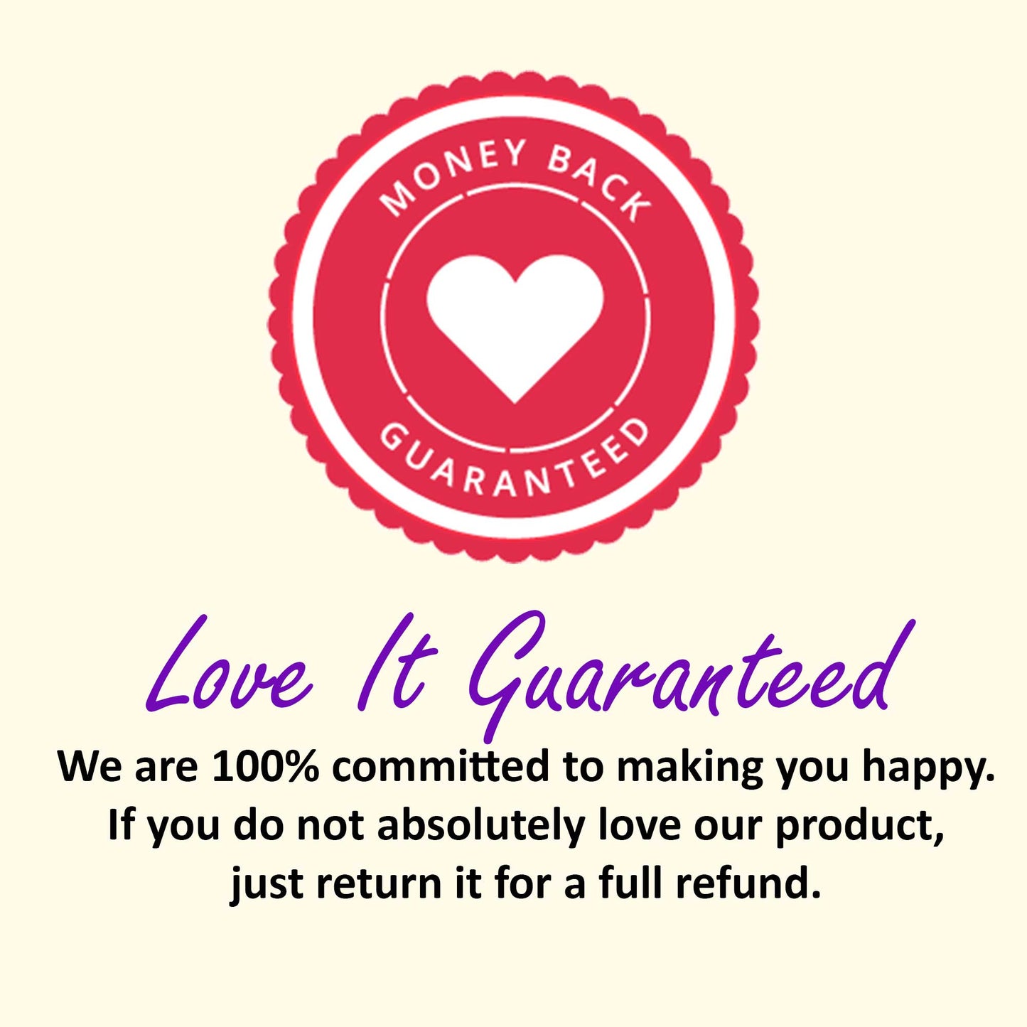 Love it guaranteed