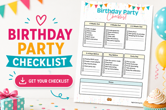The Ultimate Birthday Party Checklist: Nothing Forgotten, Nothing Missed
